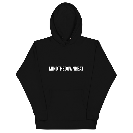 Unisex "mindthedownbeat" Hoodie